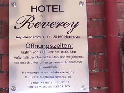 Öffnungzeiten Hotel Reverey